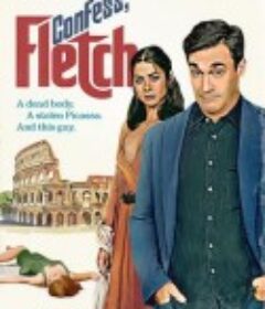 清白的嫌疑人 Confess, Fletch            (2022)