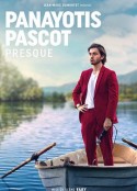帕纳约蒂斯·帕斯科特: 只差一点点 Panayotis Pascot: Almost            (2022)
