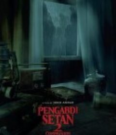 撒旦的奴隶2 Pengabdi Setan 2: Communion            (2022)