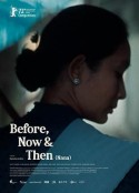 过去，如今和之后 Before, Now &amp; Then            (2022)
