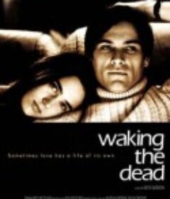 死亡中惊醒 Waking the Dead            (2000)