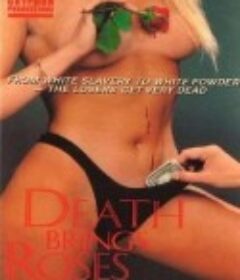 Death Brings Roses            (1975)