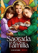 神圣之家 第一季 Sagrada familia Season 1            (2022)