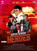 超龄英雄 Super Senior Heroes            (2022)