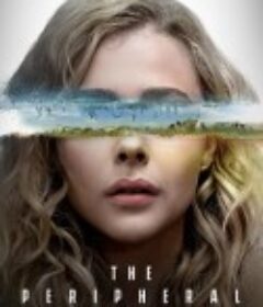 边缘世界 第一季 The Peripheral Season 1            (2022)图片