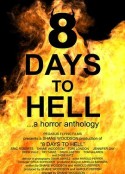 8 Days to Hell            (2020)