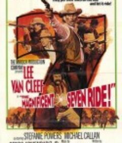 七骑侠 The Magnificent Seven Ride!            (1972)