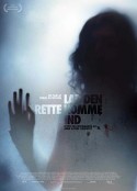 生人勿进 Låt den rätte komma in            (2008)