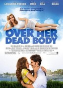我去世的吃醋女友 Over Her Dead Body            (2008)