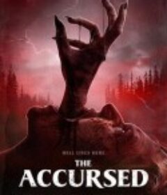 被诅咒的人 The accursed            (2022)