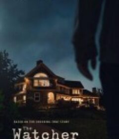 窥视者 The Watcher            (2022)