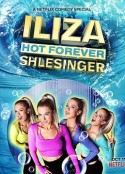 伊丽莎·施莱辛格：永远火辣辣 Iliza Shlesinger: Hot Forever            (2022)