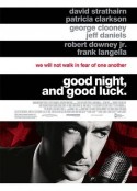 晚安，好运 Good Night, and Good Luck.            (2005)