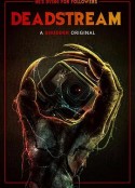 死亡直播 Deadstream            (2022)