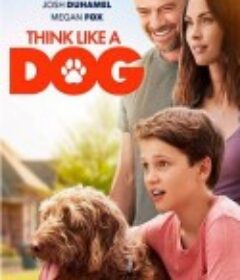 家有儿女之神犬当家 Think Like a Dog            (2020)