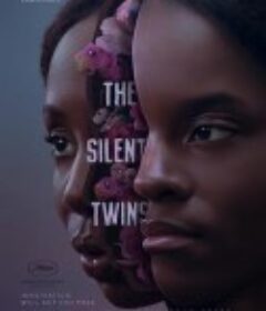 沉默的双胞胎 Silent Twins            (2022)