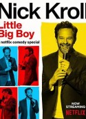 尼克·克罗尔：小小大男孩 Nick Kroll: Little Big Boy            (2022)