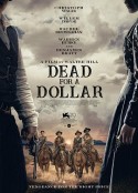 一元换命 Dead for A Dollar            (2022)
