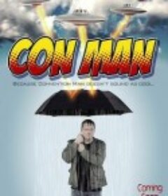 展会明星 第一季 Con Man Season 1            (2015)