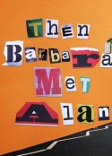 芭芭拉遇上了艾伦 Then Barbara Met Alan            (2022)