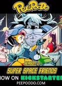 屁破多和他的坑爹伙伴们 第二季 Peepoodo &amp; The Super Fuck Friends Season 2            (2020)