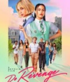 复仇少女组 Do Revenge            (2022)