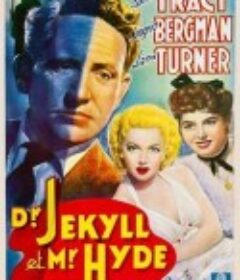 化身博士 Dr. Jekyll and Mr. Hyde            (1941)