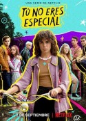 你并不特别 Tú no eres especial            (2022)