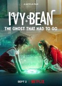 艾薇和豆豆：鬼怪快快走 Ivy + Bean: The Ghost That Had to Go            (2022)