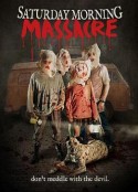 星期六早上大屠杀 Saturday Morning Massacre            (2012)