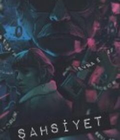 人格 Şahsiyet            (2018)