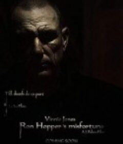 朗·霍伯的灾难 Ron Hopper's Misfortune            (2020)