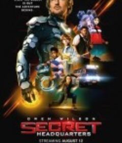 秘密总部 Secret Headquarters            (2022)