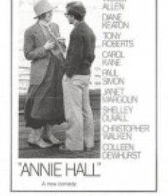 安妮·霍尔 Annie Hall            (1977)