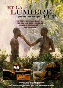 于是有了光 Et la lumière fut            (1989)