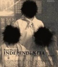 大独立 Independencia            (2009)