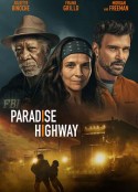 天堂高速 Paradise Highway            (2022)