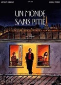 没有怜悯的世界 Un monde sans pitié            (1989)