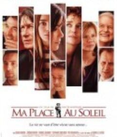 我在阳光之地 Ma place au soleil            (2007)