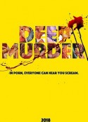 深喉谋杀案 Deep Murder            (2018)