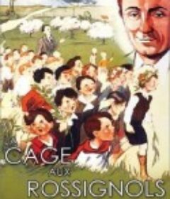 一笼夜莺 La cage aux rossignols            (1945)