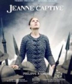 圣女被囚 Jeanne Captive            (2011)