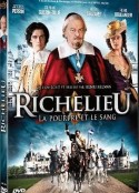 黎塞留，紫袍和鲜血 Richelieu, la pourpre et le sang            (2014)