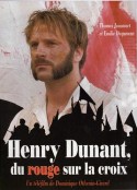亨利·杜南：十字上的红 Henry Dunant: Du rouge sur la croix            (2006)