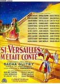 凡尔赛宫艳史 Si Versailles m'était conté            (1954)