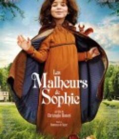 苏菲的不幸 Les Malheurs de Sophie            (2016)