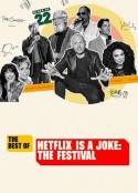 Netflix真搞笑喜剧节精选 The Best of Netflix Is a Joke: The Festival            (2022)