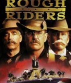 狂野骑士 Rough Riders            (1997)