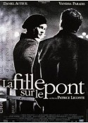 桥上的女孩 La fille sur le pont            (1999)