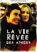两极天使 La vie rêvée des anges            (1998)